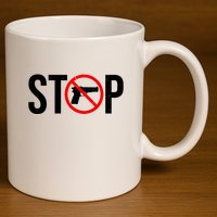 Stop Gun Violence Anti Guns 11oz C Handle Ceramic Mug