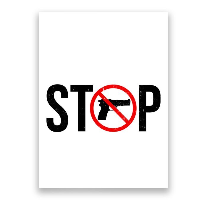 Stop Gun Violence Anti Guns Poster