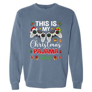 Santa Gamer Video Game Games This Is My Christmas Pajama Cool Gift Garment-Dyed Sweatshirt