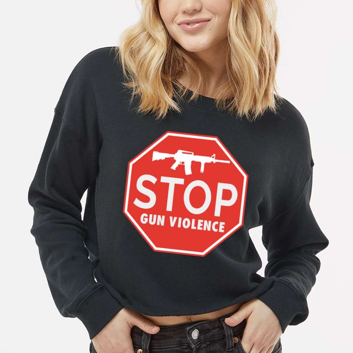 Stop Gun Violence | End Gun Violence Cropped Pullover Crew