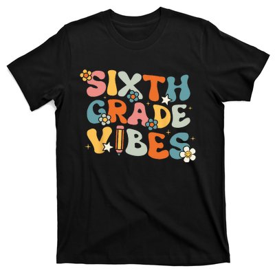 Sixth Grade Vibes Back To School Retro 6th Grade Teachers T-Shirt