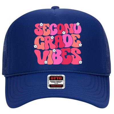 Second Grade Vibes Back To School 2Nd Grade Vibes 1St Day Gift High Crown Mesh Back Trucker Hat