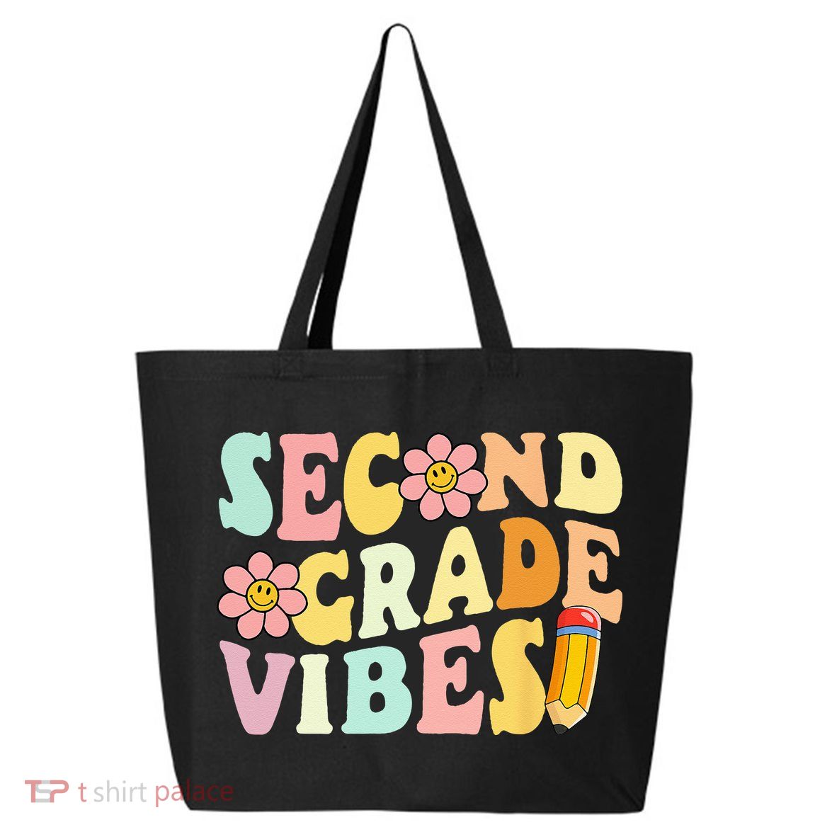 Second Grade Vibes 2nd Grade 1st Day Of School Teacher 25L Jumbo Tote