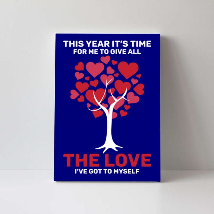 Selfmeaningful Giftlove Valentines Day Tree Heart Single Awareness Day Meaningfu Canvas