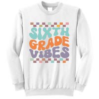 Sixth Grade Vibes Retro Groovy 6th Grade Back To School Gift Sweatshirt