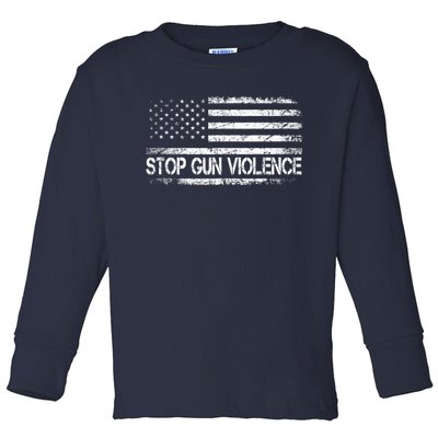 Stop Gun Violence End Gun Violence America Flag Toddler Long Sleeve Shirt