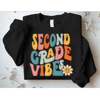 Second Grade Vibes 2nd Grade Team Retro 1st Day Of School Sweatshirt