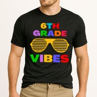 Sixth Grade Vibes First Day Of 6th Grade Kids Back To School Performance Shirt