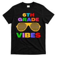 Sixth Grade Vibes First Day Of 6th Grade Kids Back To School T-Shirt