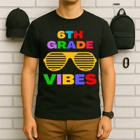 Sixth Grade Vibes First Day Of 6th Grade Kids Back To School T-Shirt