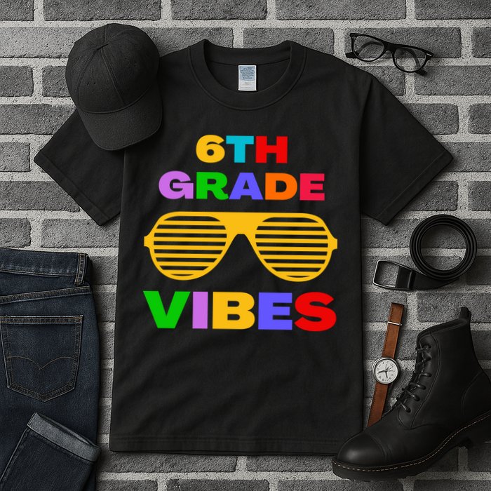 Sixth Grade Vibes First Day Of 6th Grade Kids Back To School Tall T-Shirt