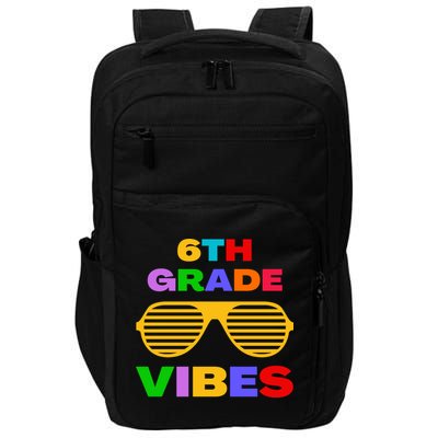 Sixth Grade Vibes First Day Of 6th Grade Kids Back To School Impact Tech Backpack