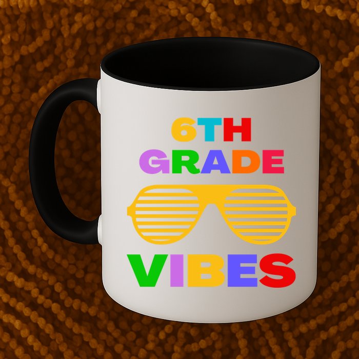 Sixth Grade Vibes First Day Of 6th Grade Kids Back To School Mug