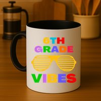 Sixth Grade Vibes First Day Of 6th Grade Kids Back To School Mug