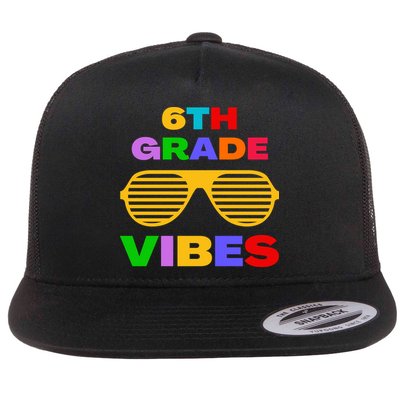 Sixth Grade Vibes First Day Of 6th Grade Kids Back To School Flatbill Hat