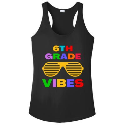 Sixth Grade Vibes First Day Of 6th Grade Kids Back To School Ladies PosiCharge Competitor Racerback Tank