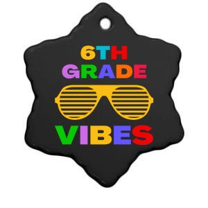 Sixth Grade Vibes First Day Of 6th Grade Kids Back To School Ceramic Star Ornament