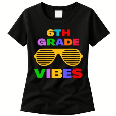 Sixth Grade Vibes First Day Of 6th Grade Kids Back To School Womens T-Shirt