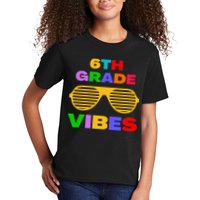 Sixth Grade Vibes First Day Of 6th Grade Kids Back To School Kids T-Shirt