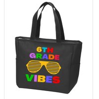Sixth Grade Vibes First Day Of 6th Grade Kids Back To School Zip Tote Bag