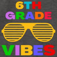 Sixth Grade Vibes First Day Of 6th Grade Kids Back To School Vector Backpack