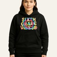 Sixth Grade Vibes 6th Grade Team Retro Back To School Hoodie