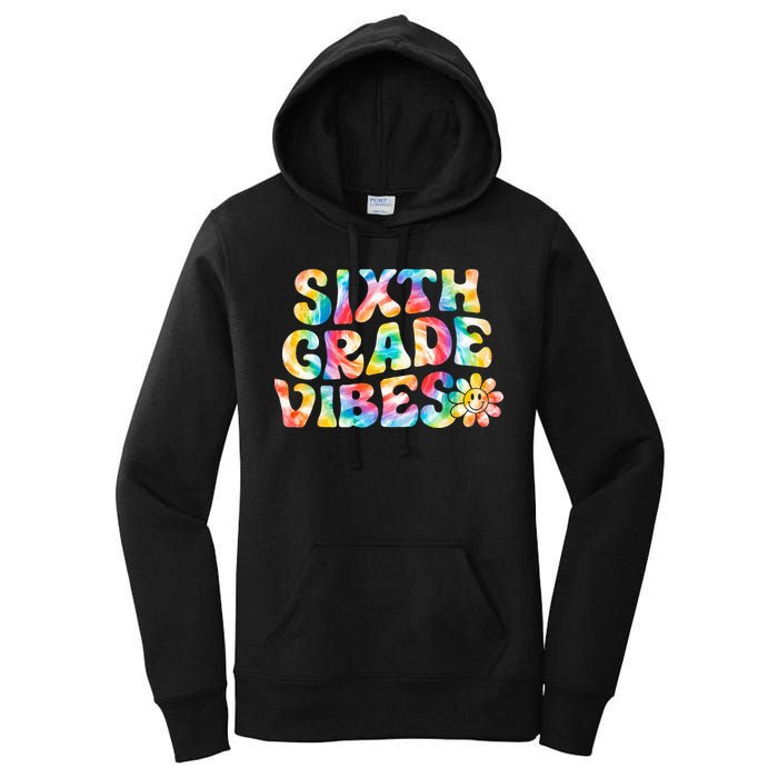 Sixth Grade Vibes 6th Grade Team Retro Back To School Women's Pullover Hoodie