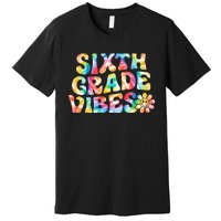 Sixth Grade Vibes 6th Grade Team Retro Back To School Premium T-Shirt