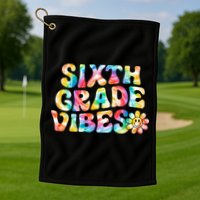 Sixth Grade Vibes 6th Grade Team Retro Back To School Golf Towel