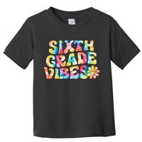 Sixth Grade Vibes 6th Grade Team Retro Back To School Toddler T-Shirt