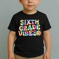 Sixth Grade Vibes 6th Grade Team Retro Back To School Toddler T-Shirt