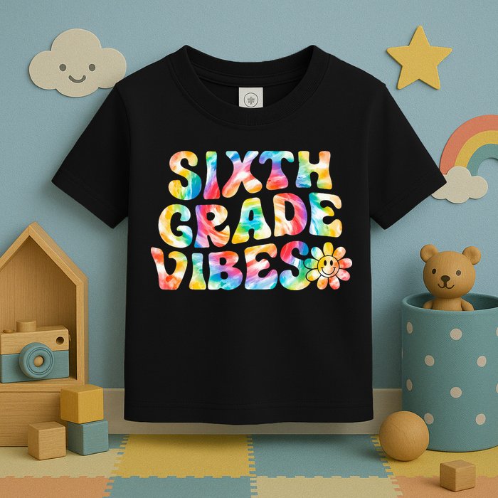 Sixth Grade Vibes 6th Grade Team Retro Back To School Toddler T-Shirt