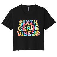 Sixth Grade Vibes 6th Grade Team Retro Back To School Crop Top