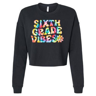 Sixth Grade Vibes 6th Grade Team Retro Back To School Cropped Pullover Crew