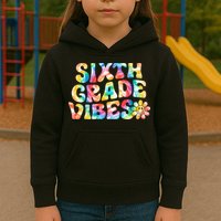 Sixth Grade Vibes 6th Grade Team Retro Back To School Kids Hoodie