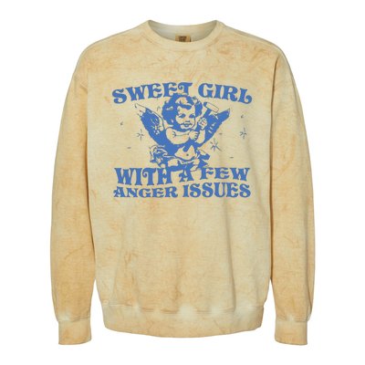 Sweet Girl With Few Anger Issues Colorblast Crewneck Sweatshirt