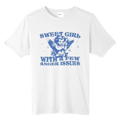 Sweet Girl With Few Anger Issues Tall Fusion ChromaSoft Performance T-Shirt