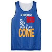 So Good With My Rod I Make Fish Come Fishing Fathers Day Cute Gift Mesh Reversible Basketball Jersey Tank