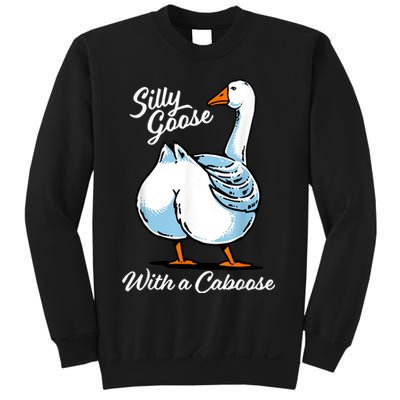 Silly Goose With A Caboose Funny Sweatshirt