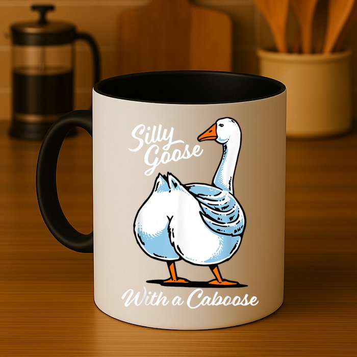Silly Goose With A Caboose Funny Mug
