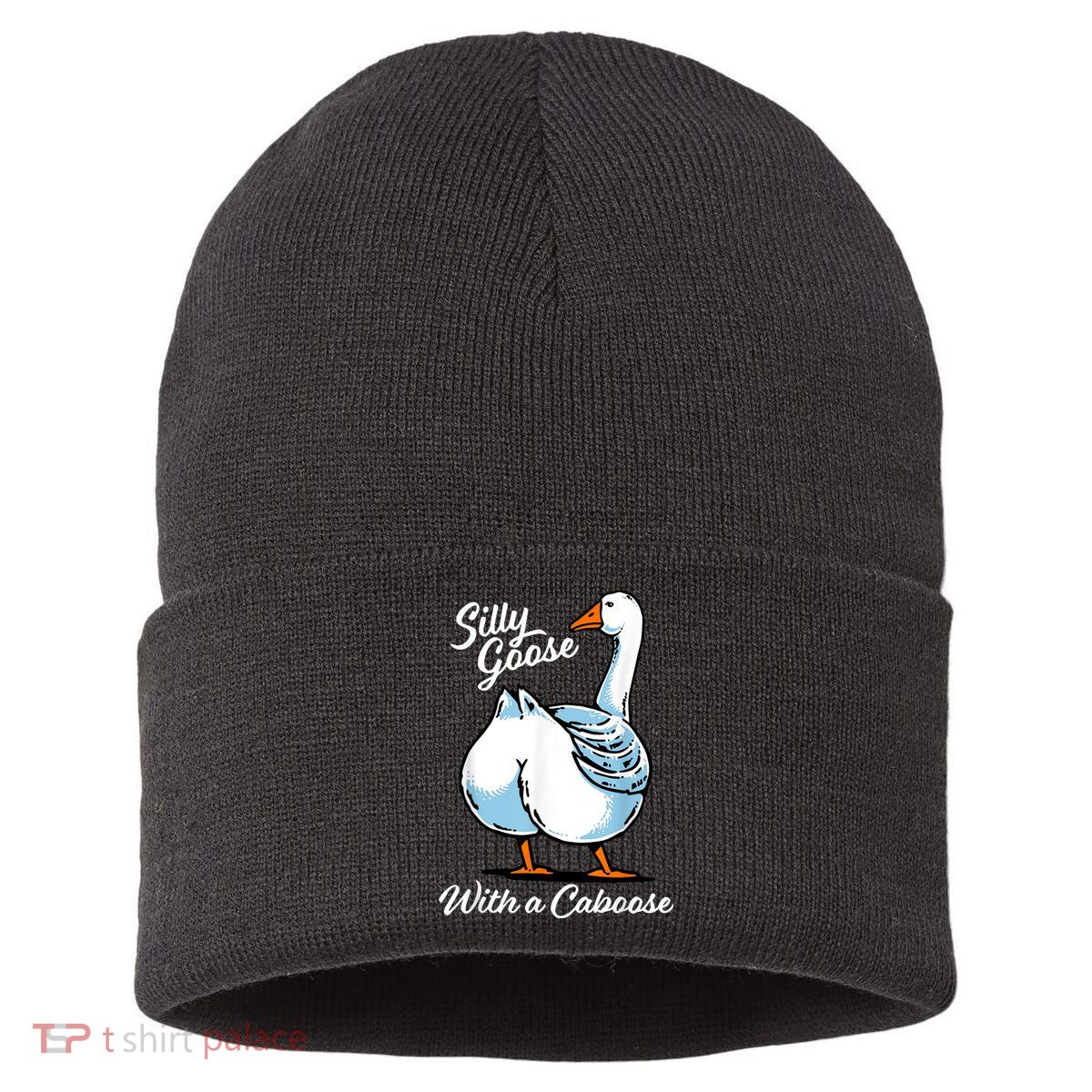 Silly Goose With A Caboose Funny Sustainable Knit Beanie