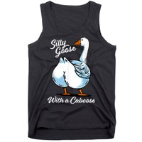 Silly Goose With A Caboose Funny Tank Top