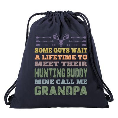 Some Guys Wait A Lifetime To Meet Their Hunting Buddy Cute Gift Drawstring Bag