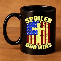 Spoiler God Wins American Flag 11oz C Handle Ceramic Mug