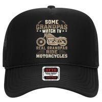 Some Grandpas Watch TV Real Grandpas Ride Motorcycles High Crown Mesh Back Trucker Hat