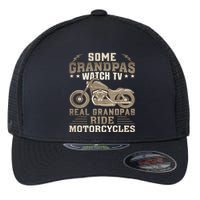 Some Grandpas Watch TV Real Grandpas Ride Motorcycles Flexfit Unipanel Trucker Cap