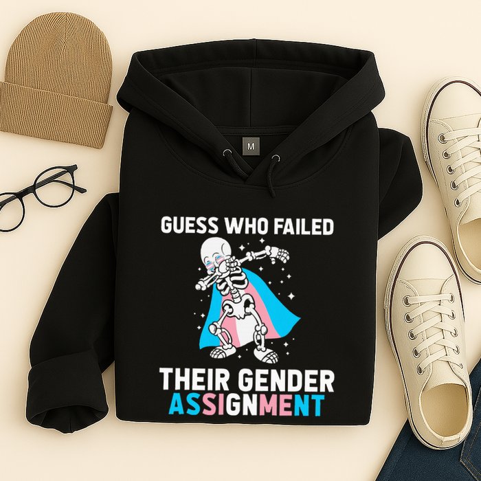 Skeleton Guess Who Failed Their Gender Assignment Hoodie