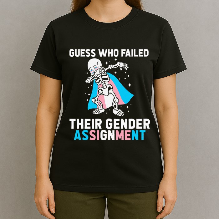 Skeleton Guess Who Failed Their Gender Assignment T-Shirt