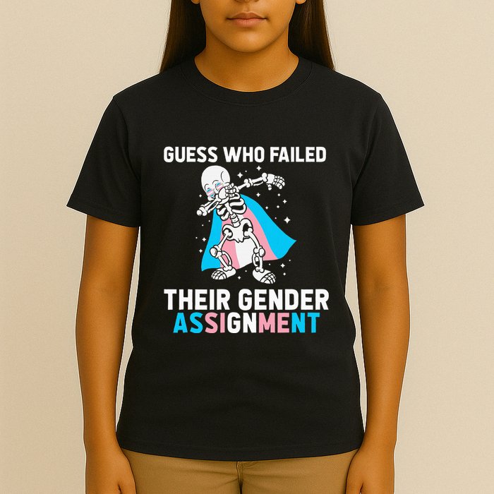 Skeleton Guess Who Failed Their Gender Assignment T-Shirt
