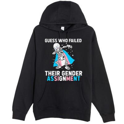 Skeleton Guess Who Failed Their Gender Assignment Premium Pullover Hoodie